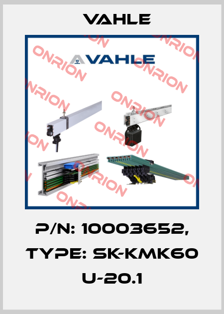 P/n: 10003652, Type: SK-KMK60 U-20.1 Vahle