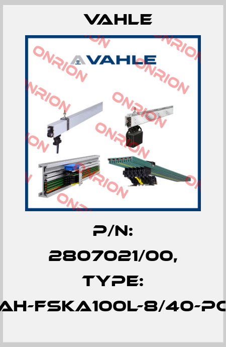 P/n: 2807021/00, Type: AH-FSKA100L-8/40-PC Vahle