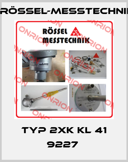 Typ 2xK KL 41 9227  Rössel-Messtechnik