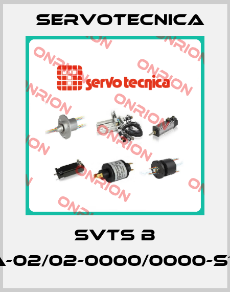 SVTS B 01-S-A-02/02-0000/0000-ST-000 Servotecnica