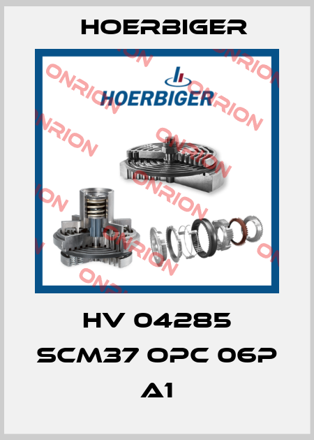HV 04285 SCM37 OPC 06P A1 Hoerbiger
