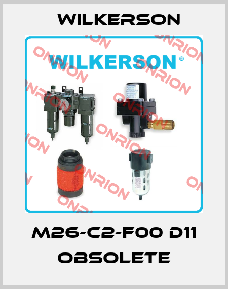 M26-C2-F00 D11 obsolete Wilkerson