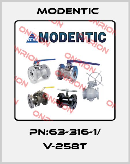 PN:63-316-1/ V-258T Modentic