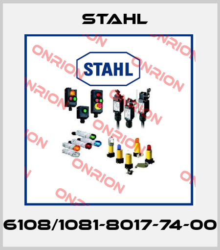 6108/1081-8017-74-00 Stahl