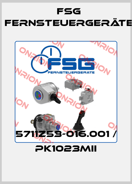 5711Z53-016.001 / PK1023MII FSG Fernsteuergeräte