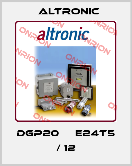 DGP20 ​​E24T5 / 12 Altronic