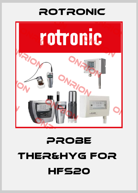 Probe Ther&Hyg for  HFS20 Rotronic