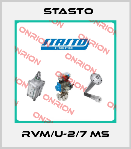 RVM/U-2/7 MS STASTO