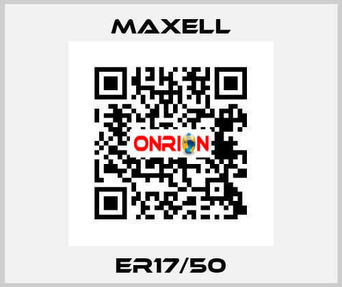 ER17/50 MAXELL