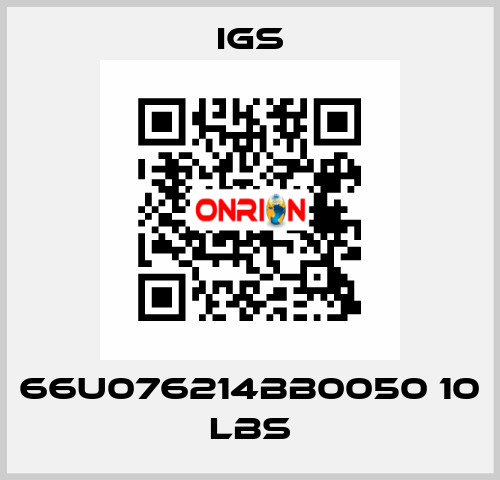 66U076214BB0050 10 LBS IGS
