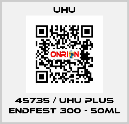 45735 / UHU Plus Endfest 300 - 50ml UHU
