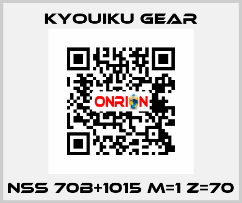 NSS 70B+1015 M=1 Z=70 KYOUIKU GEAR