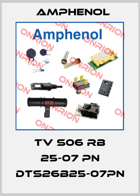 TV S06 RB 25-07 PN DTS26B25-07PN Amphenol