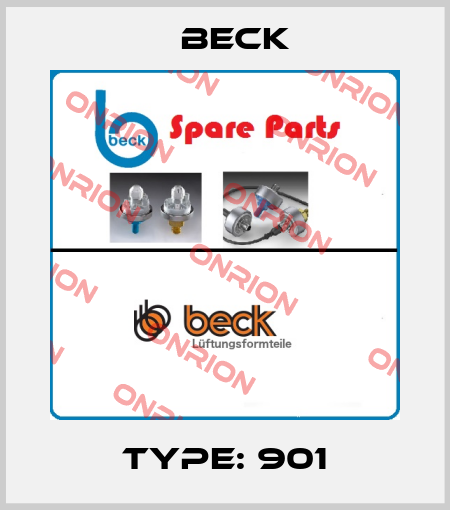 Type: 901 Beck