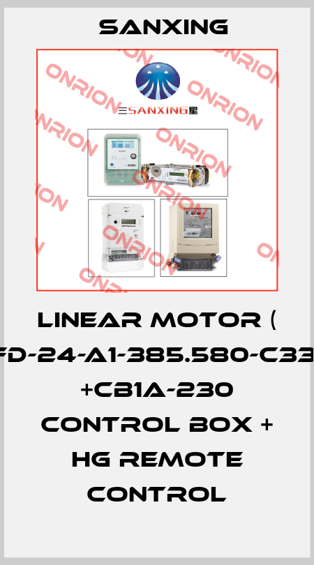 LINEAR MOTOR ( FD-24-A1-385.580-C33) +CB1A-230 CONTROL BOX + HG REMOTE CONTROL Sanxing
