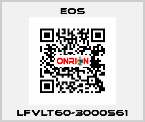 LFVLT60-3000S61 EOS