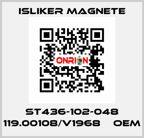 St436-102-048 119.00108/V1968    oem ISLIKER MAGNETE