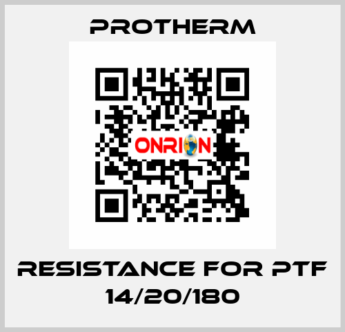resistance for PTF 14/20/180 PROTHERM