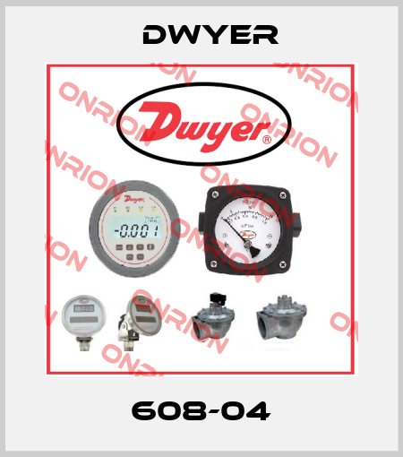 608-04 Dwyer