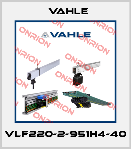 VLF220-2-951H4-40 Vahle