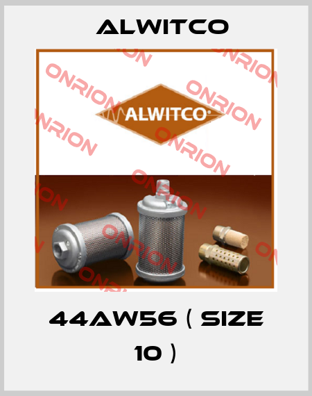 44AW56 ( size 10 ) Alwitco