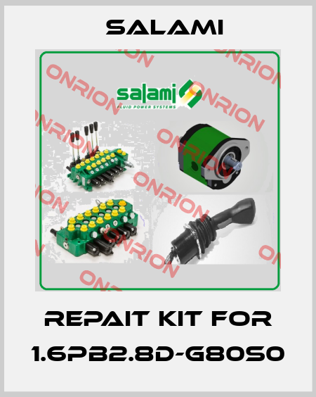 REPAIT KIT for 1.6PB2.8D-G80S0 Salami