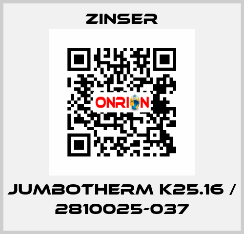 JUMBOTHERM K25.16 / 2810025-037 Zinser