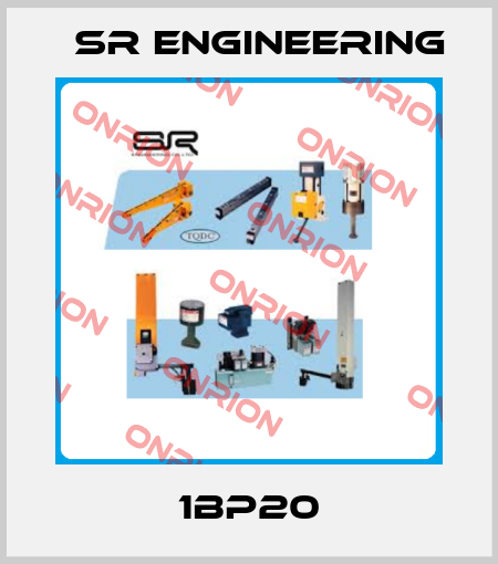 1BP20 SR Engineering
