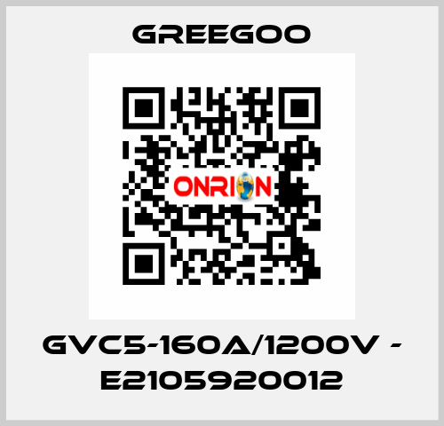 GVC5-160A/1200V - E2105920012 GREEGOO