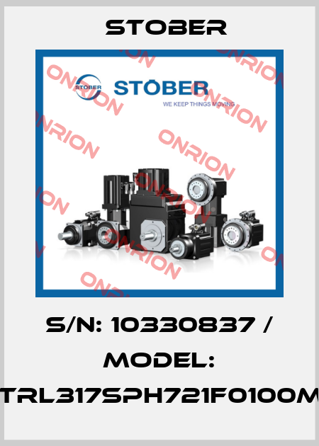 S/N: 10330837 / MODEL: ZTRL317SPH721F0100ME Stober