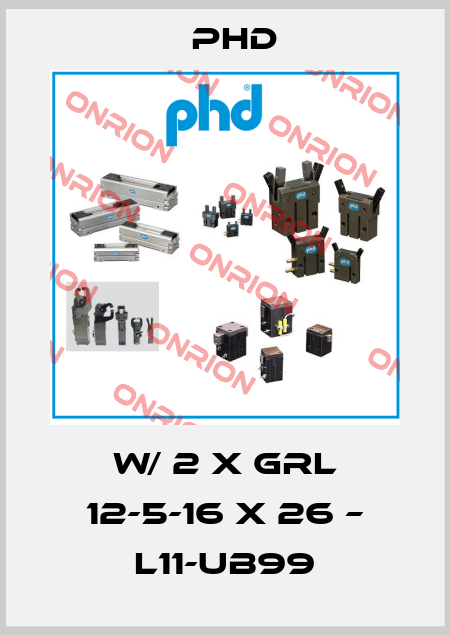 W/ 2 X GRL 12-5-16 X 26 – L11-UB99 Phd