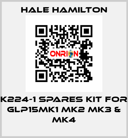 K224-1 Spares Kit for GLP15MK1 MK2 MK3 & MK4 HALE HAMILTON