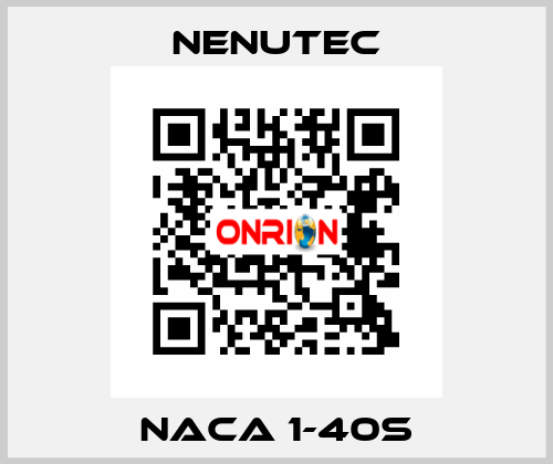 NACA 1-40S NENUTEC