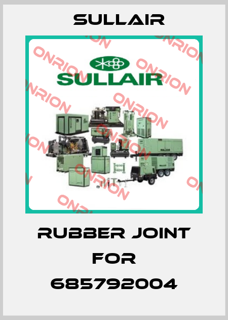 RUBBER JOINT FOR 685792004 Sullair