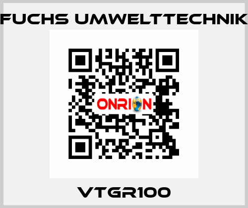 VTGR100 Fuchs Umwelttechnik