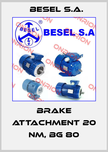 Brake attachment 20 Nm, BG 80 BESEL S.A.