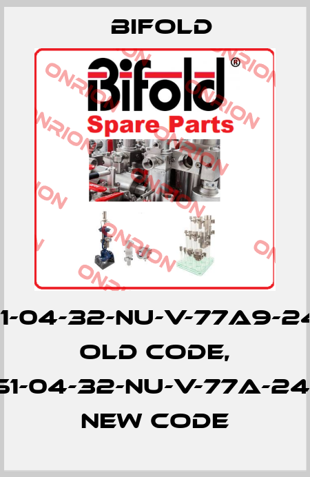FP06P-S1-04-32-NU-V-77A9-24D-ML-30 old code, FP06P-S1-04-32-NU-V-77A-24D-ML-30 new code Bifold