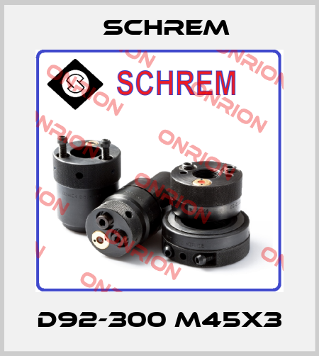 D92-300 M45x3 Schrem