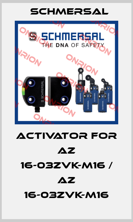 activator for AZ 16-03ZVK-M16 / AZ 16-03ZVK-M16 Schmersal