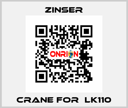Crane for  LK110 Zinser