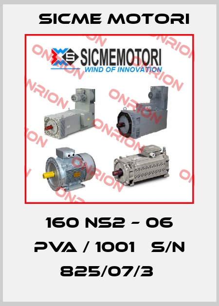 160 NS2 – 06 PVA / 1001   S/N 825/07/3  Sicme Motori