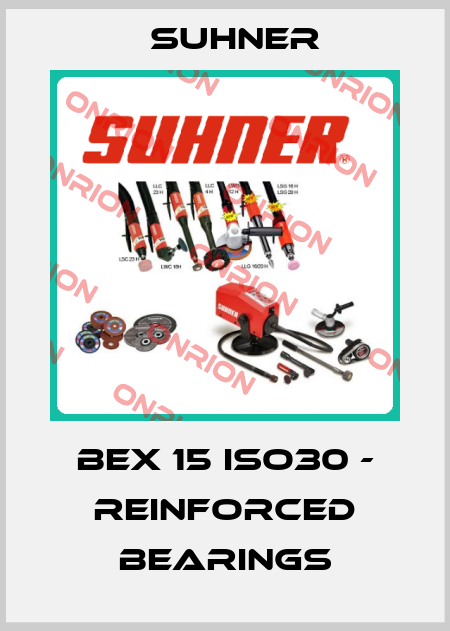 BEX 15 ISO30 - reinforced bearings Suhner