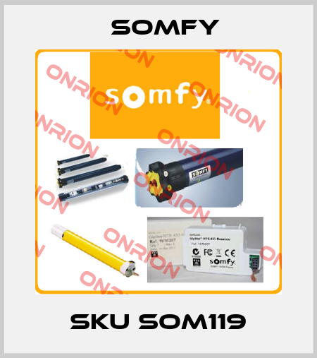 SKU SOM119 Somfy