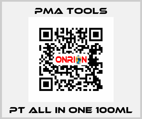 PT all in One 100ml PMA tools