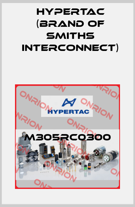 M305RC0300 Hypertac (brand of Smiths Interconnect)