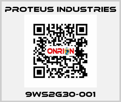 9WS2G30-001 PROTEUS INDUSTRIES