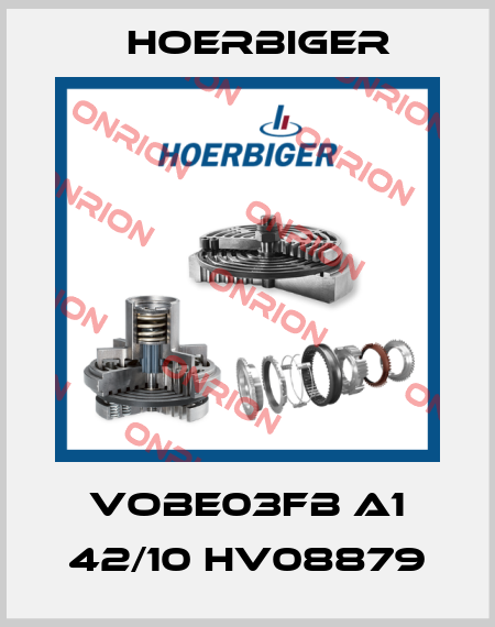 VOBE03FB A1 42/10 HV08879 Hoerbiger