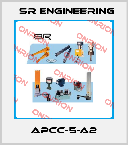 APCC-5-A2 SR Engineering