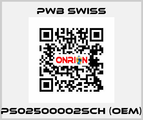 PS02500002SCH (OEM) PWB Swiss
