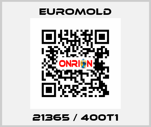 21365 / 400T1 EUROMOLD